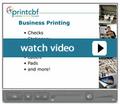 Click to watch our Business Printing video.