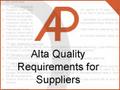 Alta Quality Requirements for Suppliers