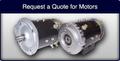 Request a quote for motors from Master Motor Rebuilders (MMR)
