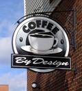 Signage - Coffee By Design